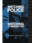 Watching Police, Watching Communities - eBook