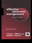 Effective Classroom Management : A Teacher's Guide - eBook