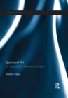 Sport and Art : An Essay in the Hermeneutics of Sport - eBook