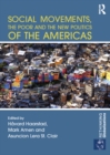 Social Movements, the Poor and the New Politics of the Americas - eBook