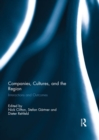 Companies, Cultures, and the Region : Interactions and Outcomes - eBook