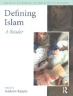 Defining Islam : A Reader - eBook