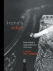 Irony's Edge : The Theory and Politics of Irony - eBook