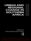 Urban and Regional Change in Southern Africa - eBook