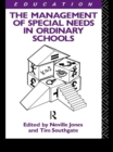 The Management of Special Needs in Ordinary Schools - eBook
