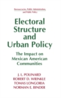 Electoral Structure and Urban Policy : Impact on Mexican American Communities - eBook
