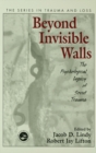 Beyond Invisible Walls : The Psychological Legacy of Soviet Trauma, East European Therapists and Their Patients - eBook