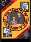 The Triumph of Democracy in Spain - eBook