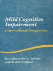 Mild Cognitive Impairment : International Perspectives - eBook