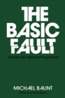 The Basic Fault : Therapeutic Aspects of Regression - eBook