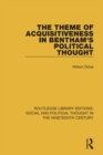 The Theme of Acquisitiveness in Bentham's Political Thought - eBook