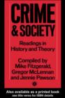Crime and Society : Readings in History and Theory - eBook