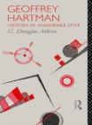Geoffrey Hartman : Criticism as Answerable Style - eBook