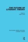 The Future of Literary Theory - eBook