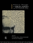 Political Thought in Ireland Since the Seventeenth Century - eBook