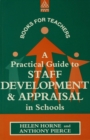 A Practical Guide to Staff Development and Appraisal in Schools - eBook