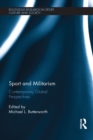 Sport and Militarism : Contemporary global perspectives - eBook