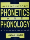 Introductory Phonetics and Phonology : A Workbook Approach - eBook