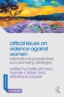 Critical Issues on Violence Against Women : International Perspectives and Promising Strategies - eBook