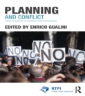 Planning and Conflict : Critical Perspectives on Contentious Urban Developments - eBook