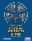State of the World's Cities 2012/2013 : Prosperity of Cities - eBook