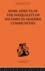 Some Aspects of the Inequality of Incomes in Modern Communities - eBook