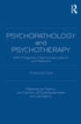 Psychopathology and Psychotherapy : DSM-5 Diagnosis, Case Conceptualization, and Treatment - eBook