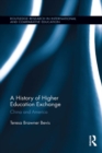 A History of Higher Education Exchange : China and America - eBook