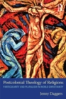 Postcolonial Theology of Religions : Particularity and Pluralism in World Christianity - eBook