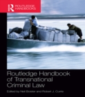 Routledge Handbook of Transnational Criminal Law - eBook