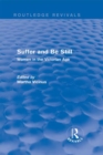 Suffer and Be Still (Routledge Revivals) : Women in the Victorian Age - eBook