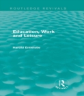 Education, Work and Leisure (Routledge Revivals) - eBook