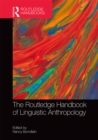 The Routledge Handbook of Linguistic Anthropology - eBook