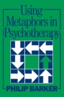 Using Metaphors In Psychotherapy - eBook