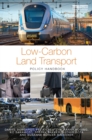 Low-Carbon Land Transport : Policy Handbook - eBook