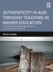 Authenticity in and through Teaching in Higher Education : The transformative potential of the scholarship of teaching - eBook