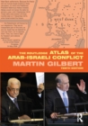 The Routledge Atlas of the Arab-Israeli Conflict - eBook