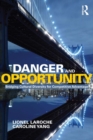 Danger and Opportunity : Bridging Cultural Diversity for Competitive Advantage - eBook