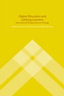 Higher Education and Lifelong Learning : International Perspectives on Change - eBook