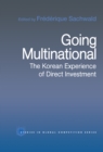 Going Multinational : The Korean Experience of Direct Investment - eBook