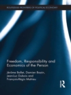 Freedom, Responsibility and Economics of the Person - eBook