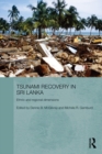 Tsunami Recovery in Sri Lanka : Ethnic and Regional Dimensions - eBook
