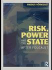 Risk, Power and the State : After Foucault - eBook