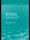 The Power of the Powerless (Routledge Revivals) : Citizens Against the State in Central-eastern Europe - eBook