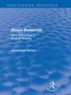 Hope Deferred (Routledge Revivals) : Girls' Education in English History - eBook
