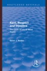 Kant, Respect and Injustice (Routledge Revivals) : The Limits of Liberal Moral Theory - eBook