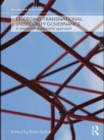 Emerging Transnational (In)security Governance : A Statist-Transnationalist Approach - eBook