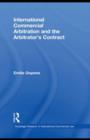 International Commercial Arbitration and the Arbitrator’s Contract - eBook