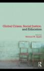 Global Crises, Social Justice, and Education - eBook