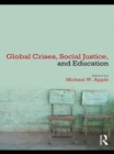 Global Crises, Social Justice, and Education - eBook